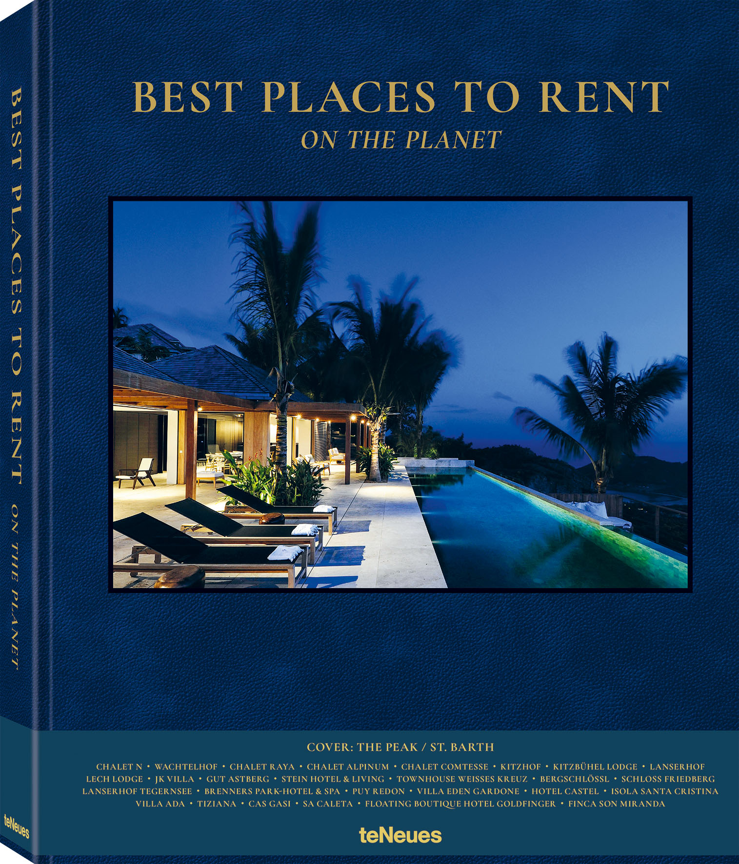 © Best Places to Rent on the Planet, erschienen bei teNeues, € 80,www.teneues.com