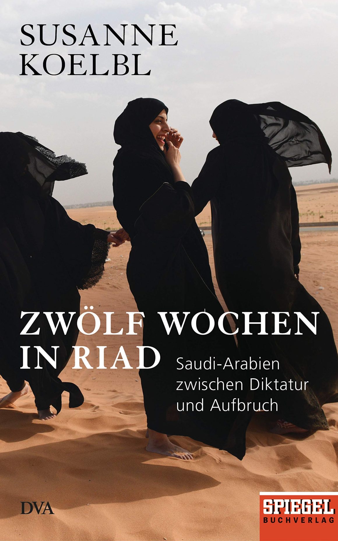 Buchcover Zwölf Wochen in Riad