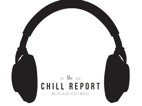 Chill Report Podcast Folge 5