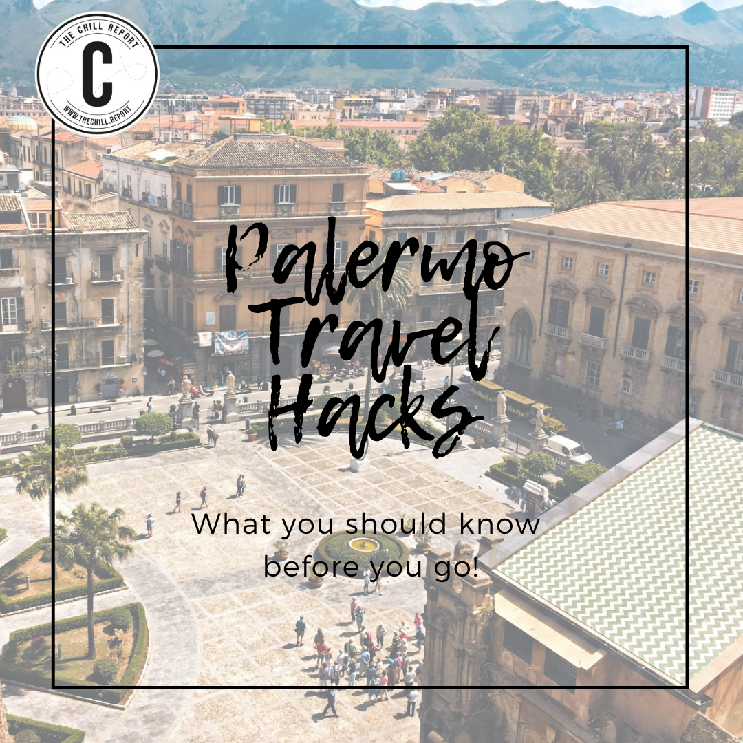 Palermo Travel Hacks