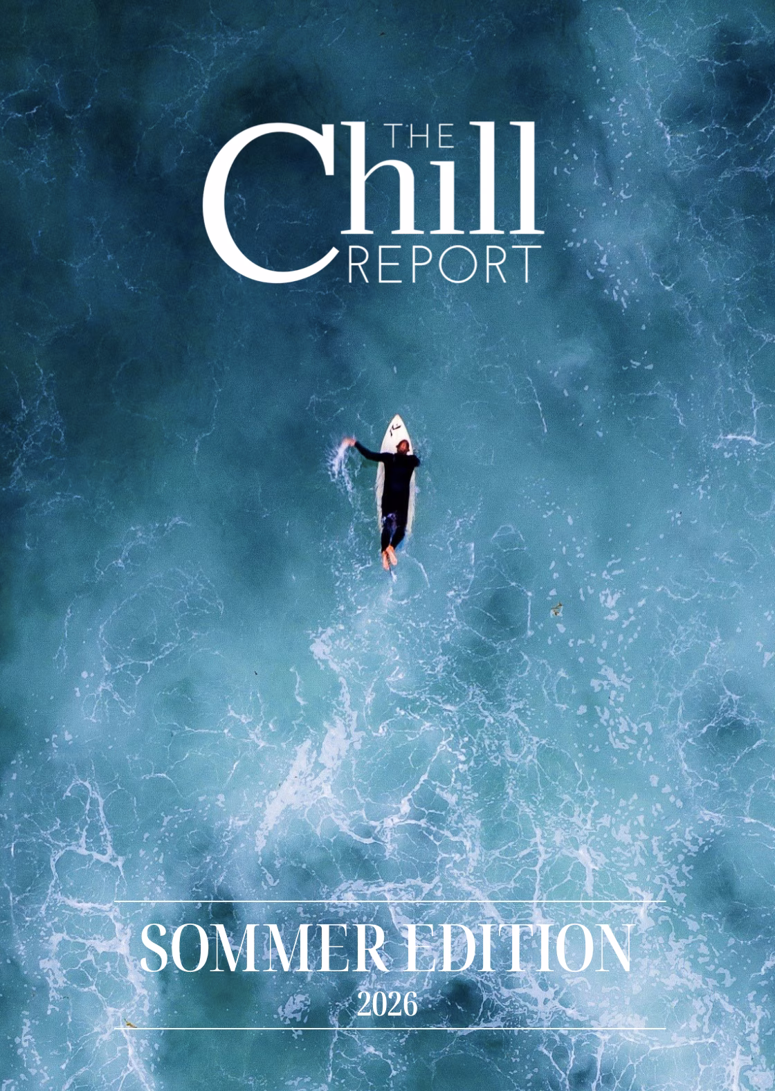 The Chill Report Sommer Edition